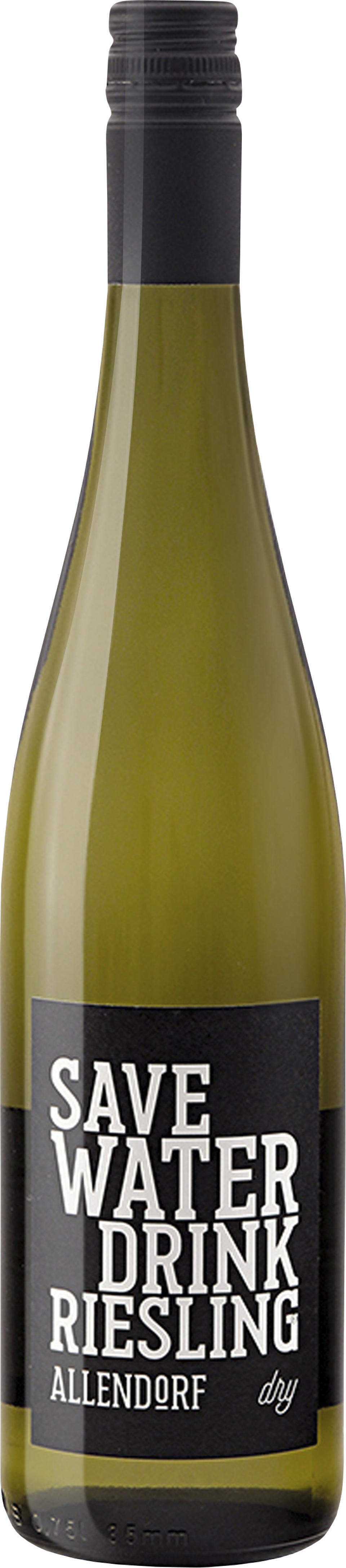 Save Water Drink Riesling