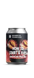 How to start a fire: American Pale Ale